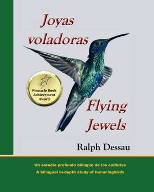 Joyas Voladoras * Flying Jewels de Ralph Dessau