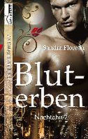 Bluterben - Nachtahn 2 de Sandra Florean