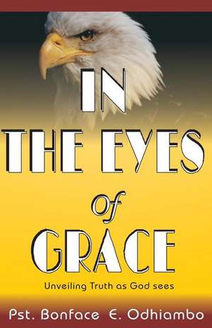 A Book Titled, "In the Eyes of Grace"