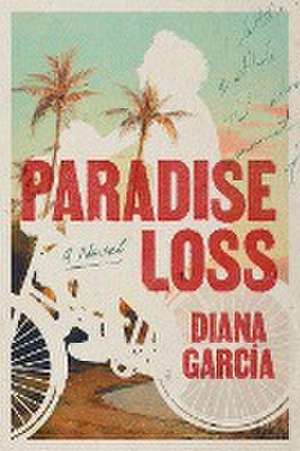 Paradise Loss de Diana García