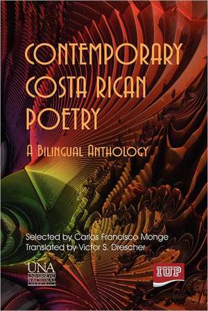 Contemporary Costa Rican Poetry de Carlos F. Monge