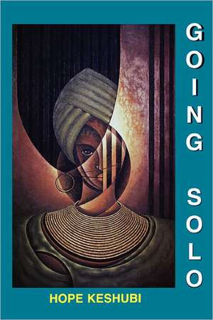 Keshubi, H: Going Solo