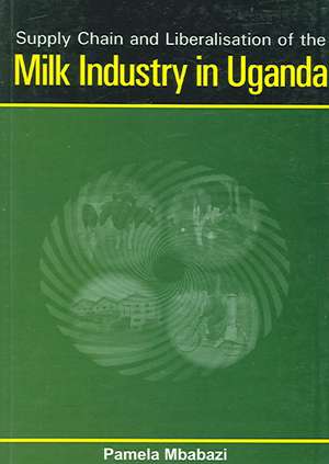 Supply Chain and Liberalisation of the M de Pamela Mbabazi