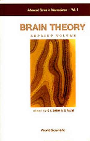 Brain Theory - Reprint Volume de Gordon Shaw