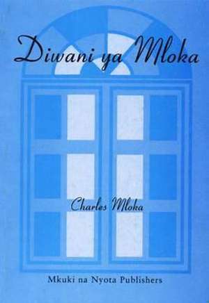 Diwani Ya Mloka de Charles Mloka