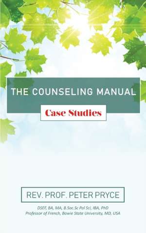 The Counseling Manual de Peter Rev. Pryce