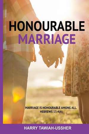 Honourable Marriage