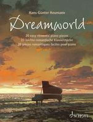 Dreamworld de Hans-Günter Heumann