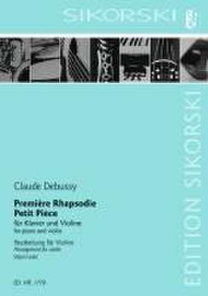 Premiere Rhapsodie; Petit Piece de Claude Debussy