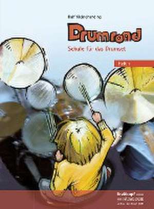 Drumroad - Schule für das Drumset Heft 1 de Ralf Kleinehanding