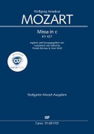 W. A. Mozart: Missa in c KV 427 de Wolfgang Amadeus Mozart