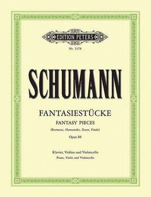 Fantasiestücke Op. 88 for Violin, Cello and Piano de Robert Schumann