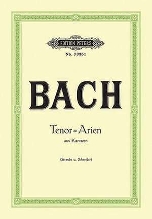 15 Tenor Arias from Cantatas de Johann Sebastian Bach