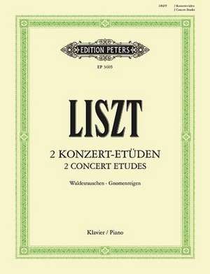 Two Concert Etudes de Franz Liszt