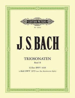 Trio Sonatas -- Bwv 1038, Bwv 1079 for Flute, Violin and Continuo de Johann Sebastian Bach