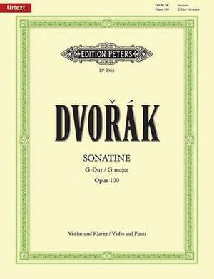 Sonatina for Violin and Piano in G Op. 100 de Antonin Dvorák