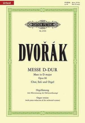 Messe D-Dur op. 86 de Antonín Dvorák