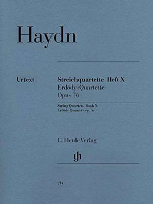 Haydn, Joseph - Streichquartette Heft X op. 76 (Erdödy-Quartette) de Joseph Haydn