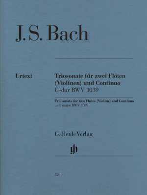 Triosonate für zwei Flöten (Violinen) und Continuo G-dur BWV 1039 de Johann Sebastian Bach