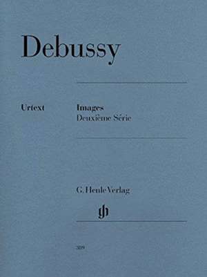 Debussy, Claude - Images 2e série de Claude Debussy