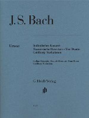 Italienisches Konzert · Französische Ouvertüre · Vier Duette · Goldberg-Variationen de Johann Sebastian Bach