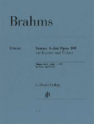 Johannes Brahms - Violinsonate A-dur op. 100 de Johannes Brahms