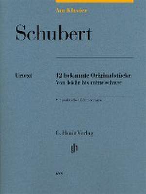 Am Klavier - 12 bekannte Originalstücke de Franz Schubert