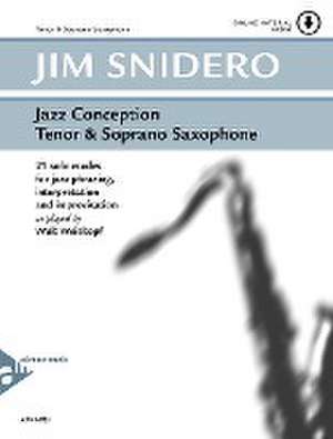 Jazz Conception Tenor & Soprano Saxophone de Jim Snidero