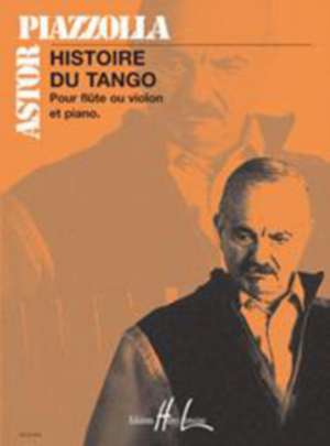 HISTOIRE DU TANGO FLUTE & PIANO de Astor Piazzolla