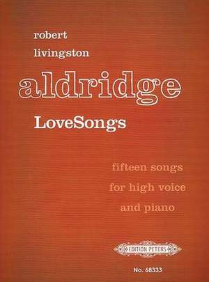 Love Songs de Robert Livingston Aldridge