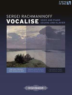 Vocalise for Voice and Piano (3 Keys in One -- High/Medium/Low Voice) de Sergei Rachmaninoff