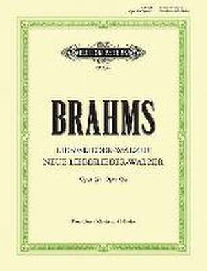 Liebeslieder-Walzer Op. 52a; Neue Liebeslieder-Walzer Op. 65a for Piano Duet de Johannes Brahms