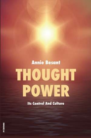 Thought Power de Annie Besant