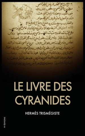 Le Livre des Cyranides de Hermès Trismégiste