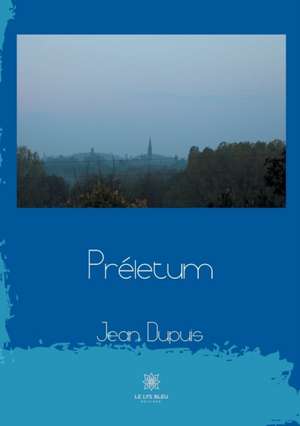 Préletum de Jean Dupuis