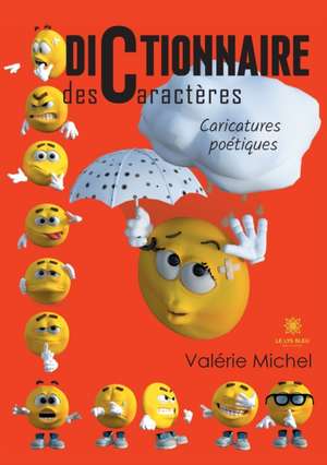 Dictionnaire des caractères de Valérie Michel