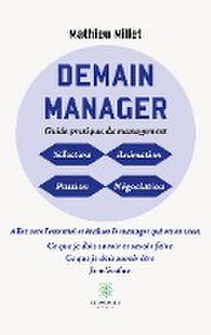 Demain manager de Mathieu Millet