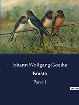 Fausto de Johann Wolfgang Goethe