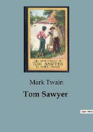 Tom Sawyer de Mark Twain