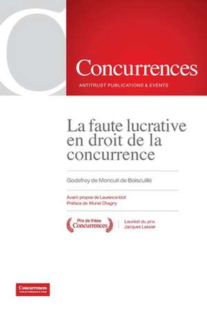 La faute lucrative en droit de la concurrence