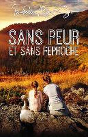 Sans peur et sans reproche de Isabelle Morot-Sir