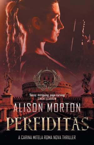 PERFIDITAS de Alison Morton