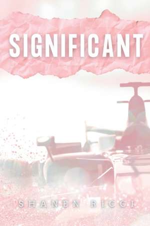 Significant de Shanen Ricci