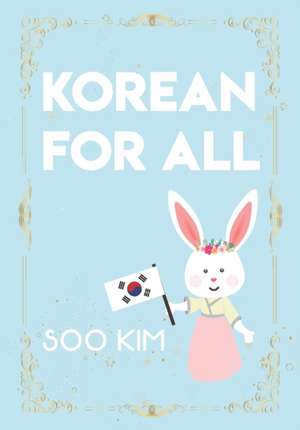 Korean For All: English de Soo Kim