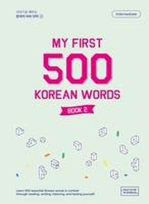 My First 500 Korean Words - Book 2 de Talk To Me In Korean