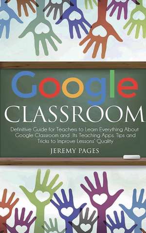 Google Classroom de Jeremy Pages