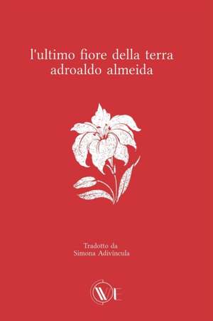 ITA-LULTIMO FIORE DELLA TERRA