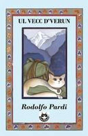 Ul vecc d'verun de Rodolfo Pardi