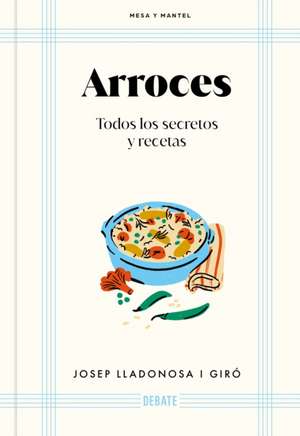 Arroces / Rices de Josep Lladonosa I Giró