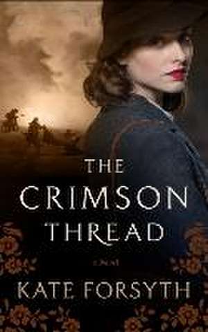 The Crimson Thread de Kate Forsyth